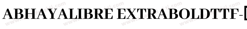 ABHAYALIBRE EXTRABOLDTTF字体转换